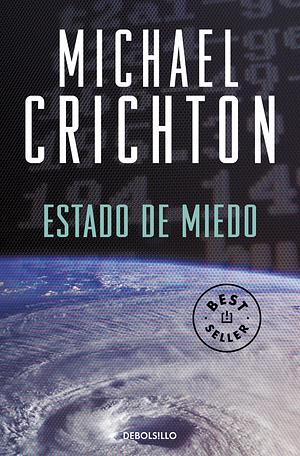 Estado de miedo by Michael Crichton