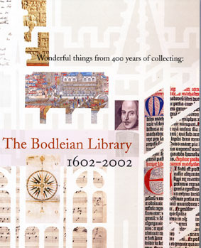 Wonderful Things from 400 Years of Collecting: The Bodleian Library 1602-2002 by Bodleian Library
