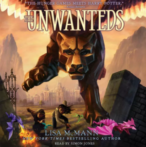 The Unwanteds by Lisa McMann