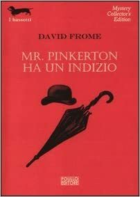 Mr. Pinkerton Has the Clue by David Frome