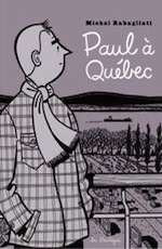 Paul à Québec by Michel Rabagliati