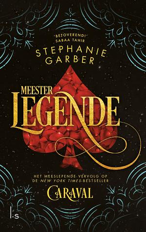 Meester Legende  by Stephanie Garber