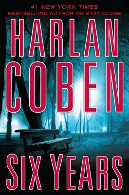 Six Years by Harlan Coben