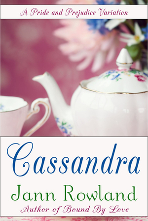 Cassandra by Jann Rowland