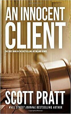 An Innocent Client by Scott Pratt