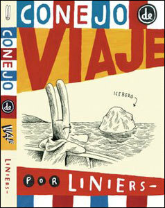 Conejo de Viaje by Liniers