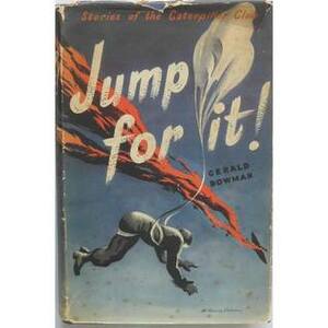 Jump For It! by Gerald Bowman