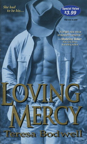 Loving Mercy by Teresa Bodwell