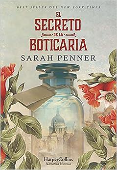 El secreto de la boticaria by Sarah Penner