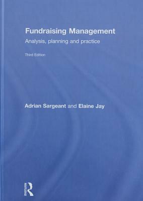 Fundraising Management: Analysis, Planning and Practice by Adrian Sargeant