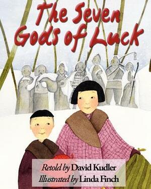 The Seven Gods of Luck by David Kudler