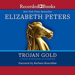 Trojan Gold by Elizabeth Peters