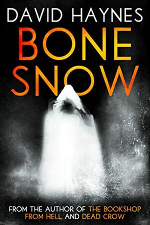 Bone Snow by David Haynes