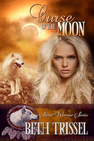 Curse of the Moon by Beth Trissel