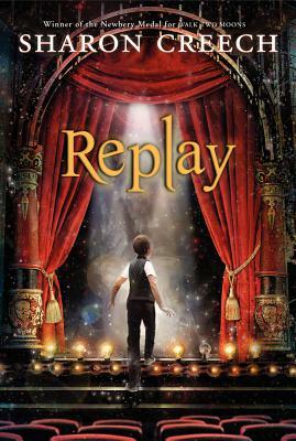 Replay by Sharon Creech