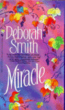 Miracle by Deborah Smith