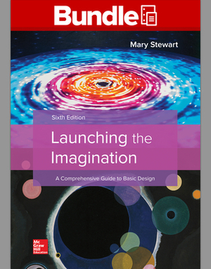 Gen Combo Looseleaf Launching the Imagination; Connect Access Card [With Access Code] by Mary Stewart