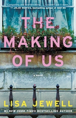 The Making of Us by Lisa Jewell