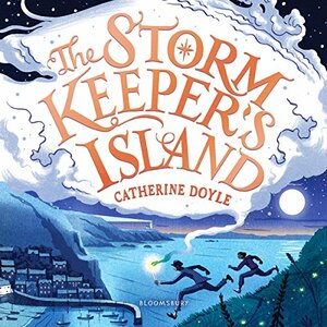 The Storm Keeper's Island by Catherine Doyle