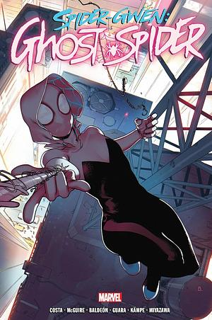 Spider-Gwen: Ghost-Spider by Seanan McGuire, Mike Costa, Vita Ayala