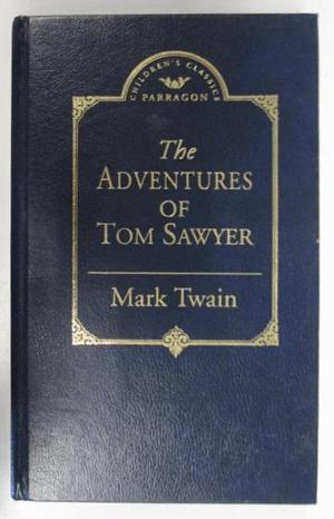 The Adventures of Tom Sawyer by Mark Twain