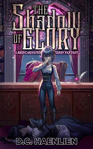 The Shadow of Glory: A Reincarnation Progression Fantasy by D.C. Haenlien, KP Comics Studios, Chris Ford