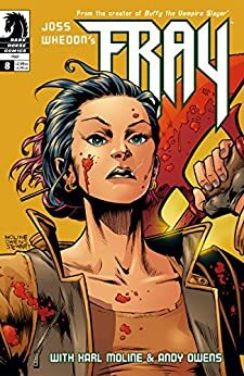 Joss Whedon's Fray #8 by Joss Whedon