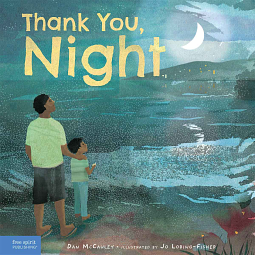 Thank You, Night by Dan McCauley