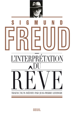 L'Interprétation du rêve by Sigmund Freud