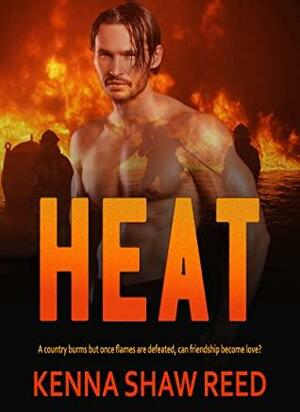 Heat by Kenna Shaw Reed