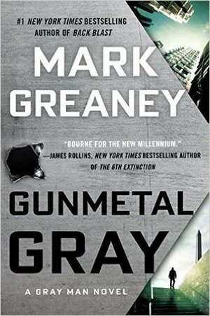 Gunmetal Grey by Mark Greaney