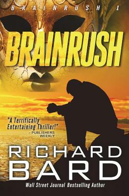 Brainrush by Richard Bard