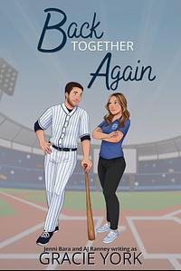 Back Together Again by Gracie York