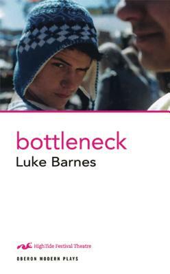 Bottleneck by Luke Barnes