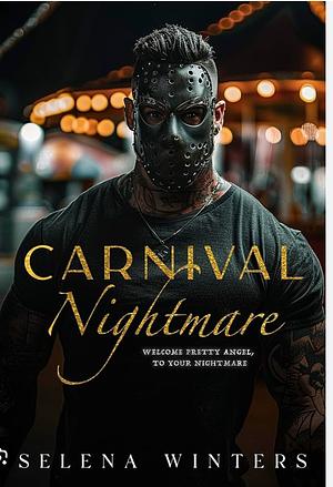 Carnival Nightmare by Selena Winters