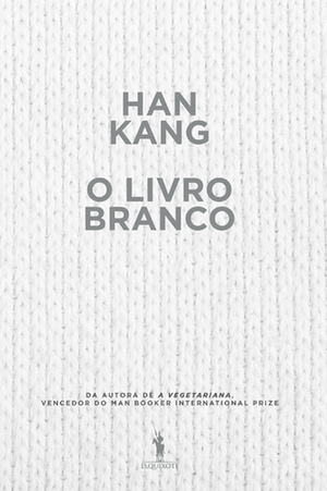 O Livro Branco by Han Kang