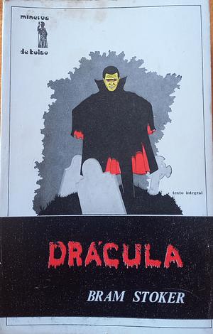 Drácula by Bram Stoker