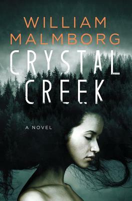 Crystal Creek by William Malmborg