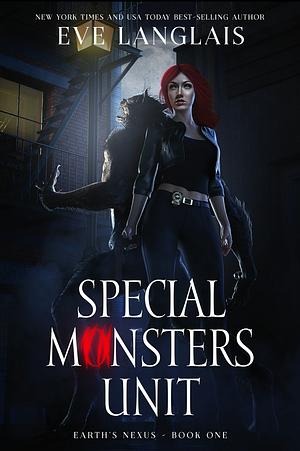 Special Monsters Unit by Eve Langlais