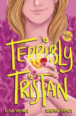 Terribly Tristan by Lisa Henry, Sarah Honey