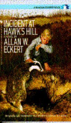 Incident at Hawk's Hill by John Schoenherr, Allan W. Eckert