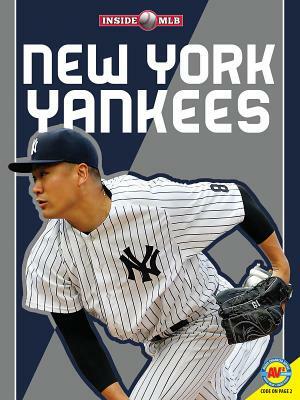 New York Yankees by K. C. Kelley