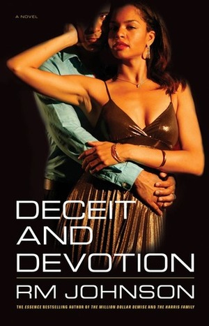 Deceit and Devotion by R.M. Johnson