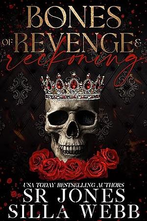 Bones of Revenge and Reckoning: An Enemies to Lovers Mafia Romance Prequel by S.R. Jones