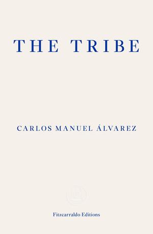 The Tribe: Portraits of Cuba by Carlos Manuel Álvarez