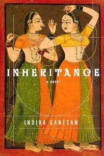 The Inheritance by Indira Ganesan