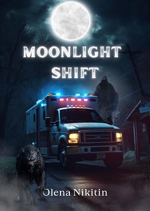 Moonlight Shift by Olena Nikitin