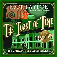 The Toast of Time by Jodi Taylor