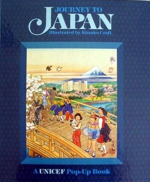 Journey to Japan by Kinuko Y. Craft, Joan Knight