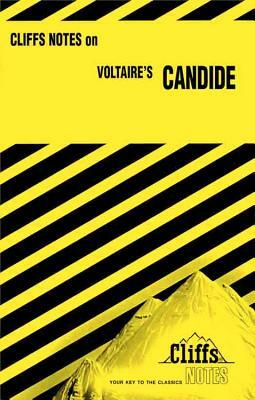 Cliffsnotes on Voltaire's Candide by François-Marie Arouet